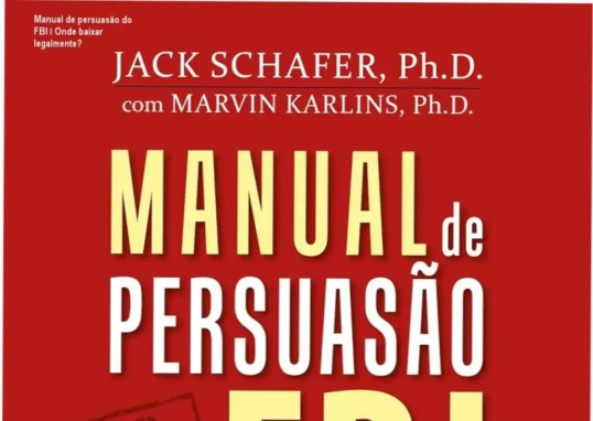 Capa do livro Manual de persuasão do FBI em português