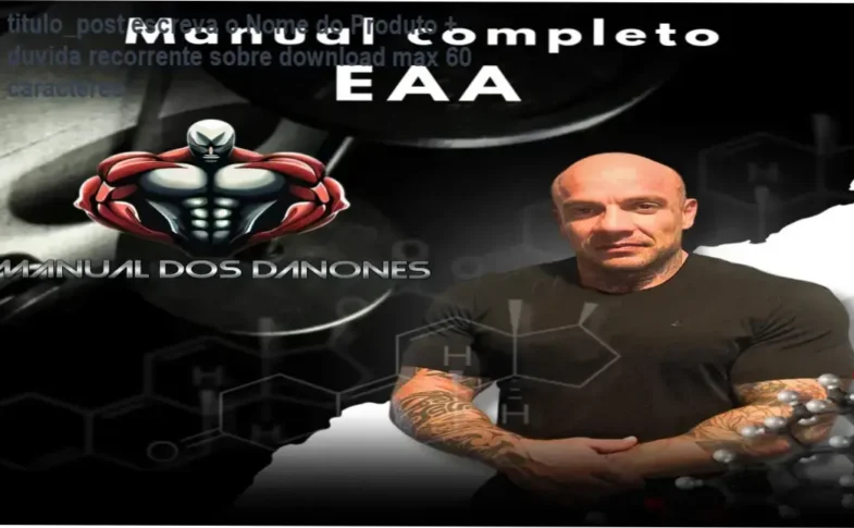 Capa digital do curso Manual dos Danones sobre hormônios anabolizantes e interações corporais.