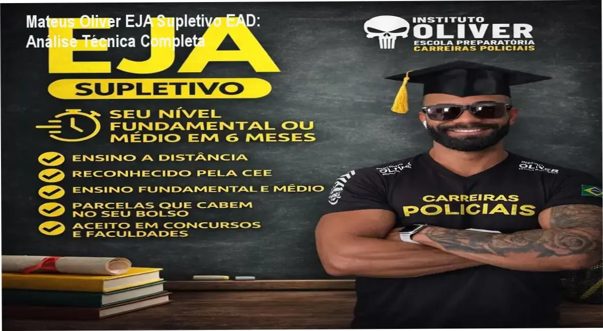 Mateus Oliver EJA Supletivo EAD – bastidores e visão interna do curso online