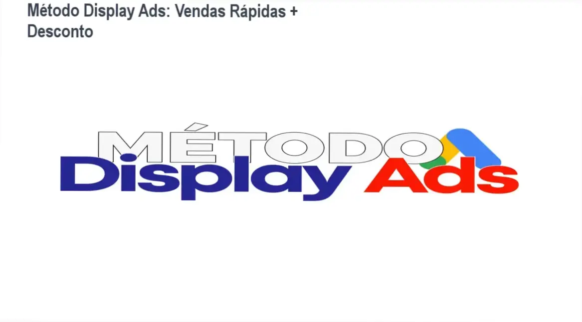 Pré‑sell do Método Display Ads mostrando anúncios de display e destaque de desconto