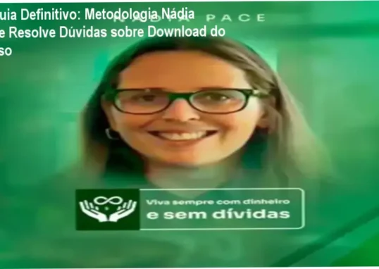 Curso de financeira pessoal Metodologia Nádia Pace ajuda a sair do endividamento.