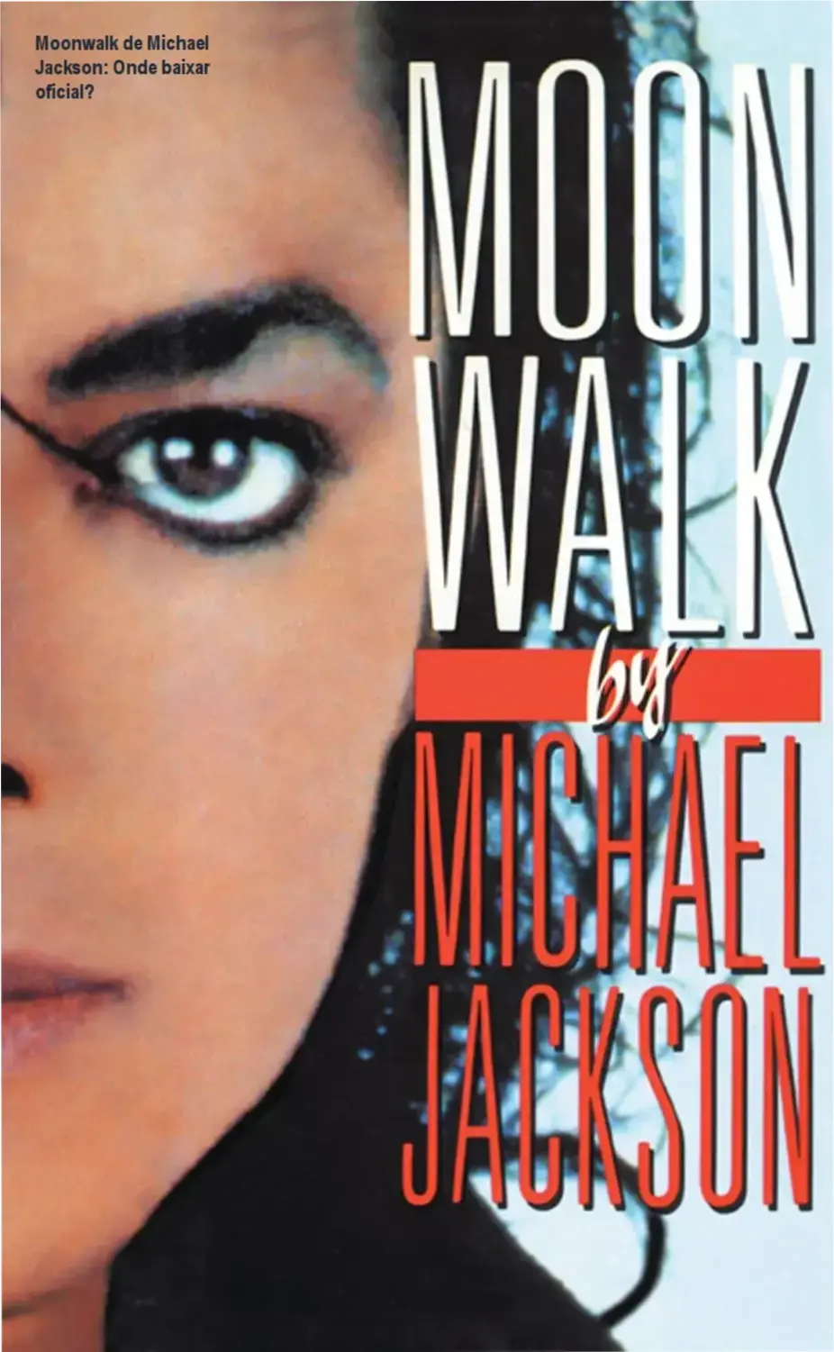 Capa dura do livro Moonwalk de Michael Jackson, edição inglesa
