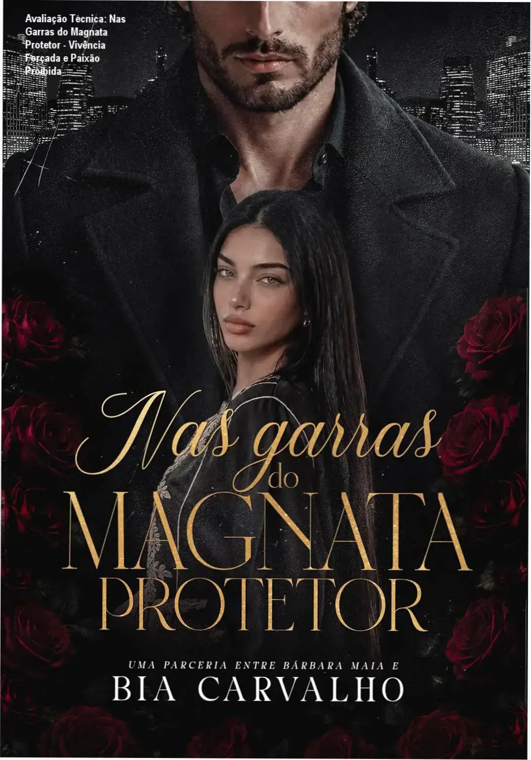Capa do ebook de romance literário 'Nas Garras do Magnata Protetor' com destaque para a sinopse emocionante.