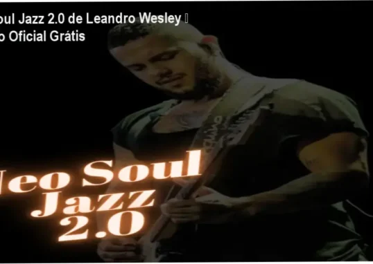 Neo Soul Jazz 2.0 de Leandro Wesley – download gratuito e licença oficial