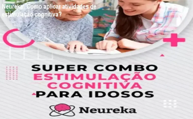Material digital Neureka com atividades de estimulação cognitiva para idosos