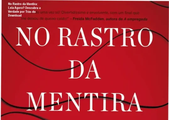 Capa literária do livro No Rastro da Mentira com destaque para a personagem Lucy Chase