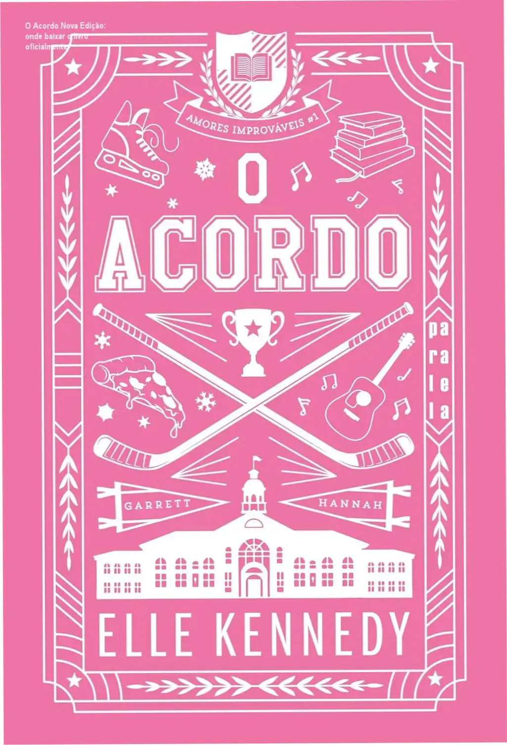 Capa comum da nova edição limitada de O Acordo Amores Improváveis vol 1