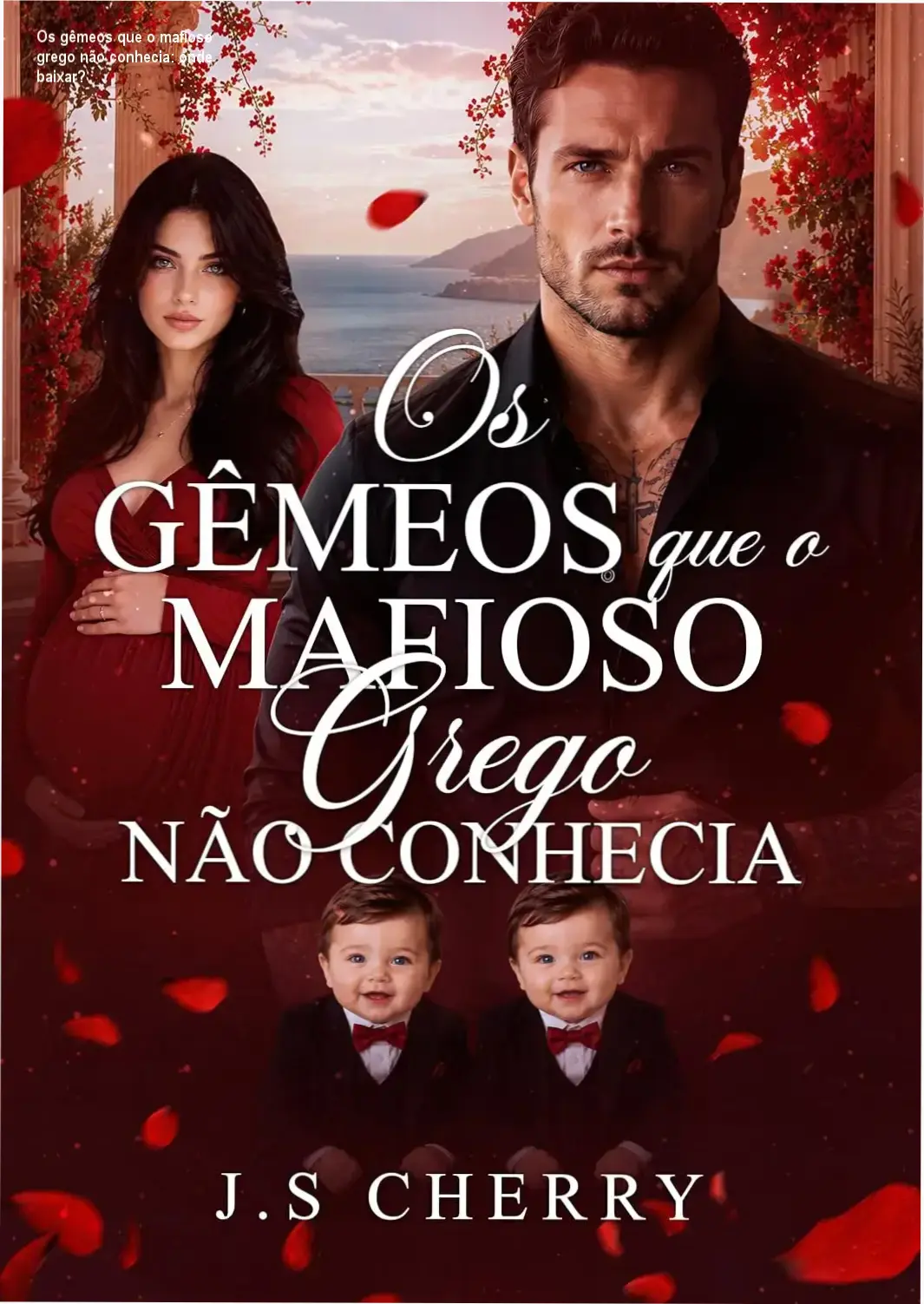 Capa do eBook Kindle 'Os gêmeos que o mafioso grego não conhecia' mostrando trama de máfia e família
