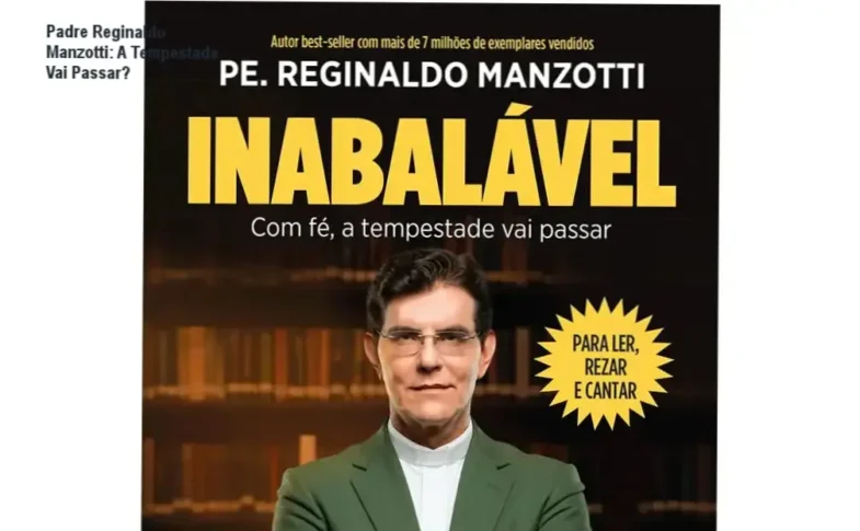 Capa de Inabalável Com fé, a tempestade vai passar de Padre Reginaldo Manzotti, mostrando mensagem de esperança