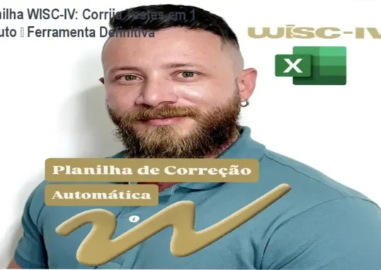 Planilha Excel automática que corrige o teste WISC‑IV em segundos