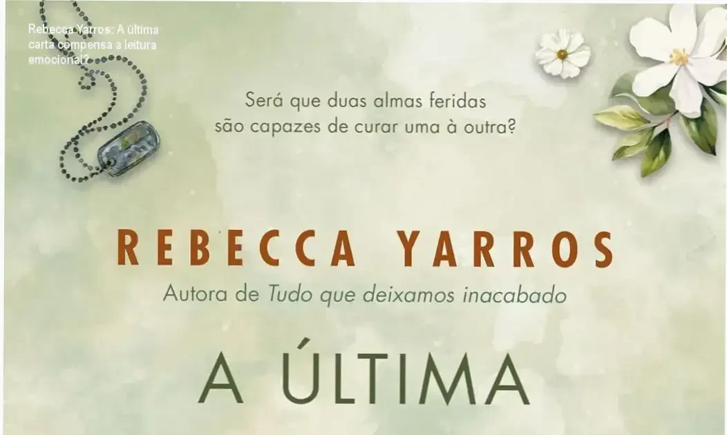Capa do livro A última carta de Rebecca Yarros