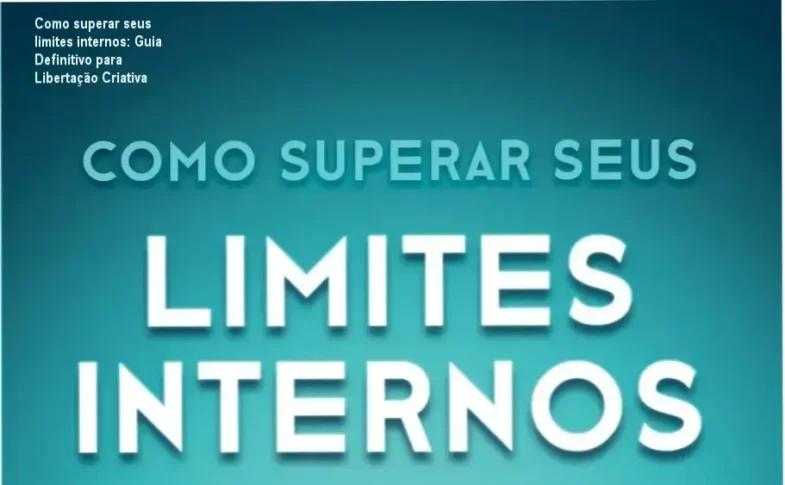 Capa digital do livro 'Como superar seus limites internos', com destaque para a edição brasileira.