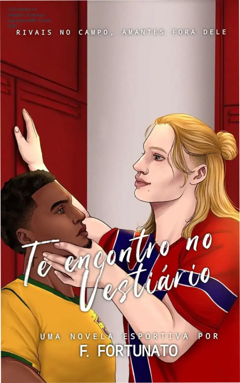 Capa do ebook Te Encontro no Vestiário, romance esportivo MM entre jogadores de futebol Isaak e Lucas