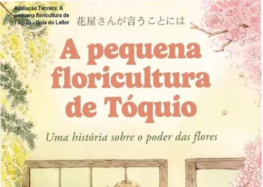Português: Capa do livro A pequena floricultura de Tóquio, com destaque para ilustrações de flores em estilo minimalista japonês.