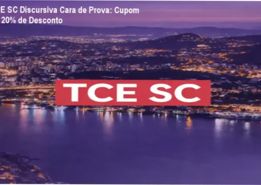 TCE SC Discursiva Cara de Prova – cupom de desconto exclusivo