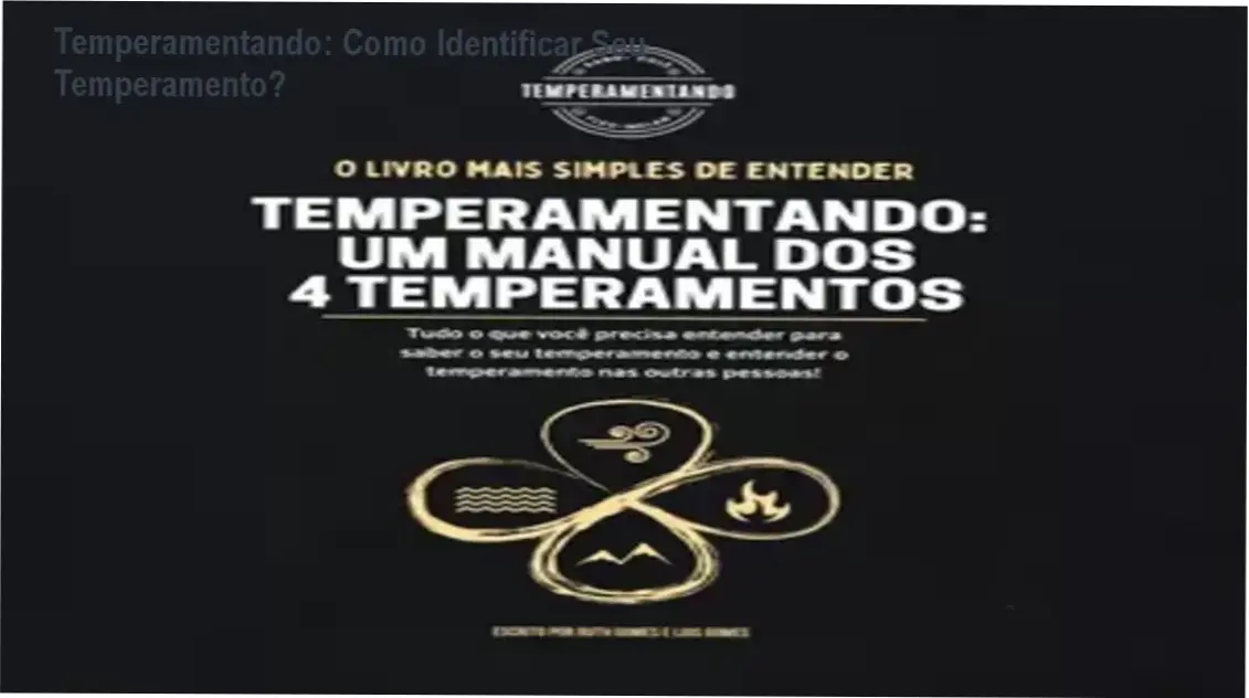 Capa do e-book Temperamentando dos autores Ruth e Luis Gomes sobre os quatro temperamentos