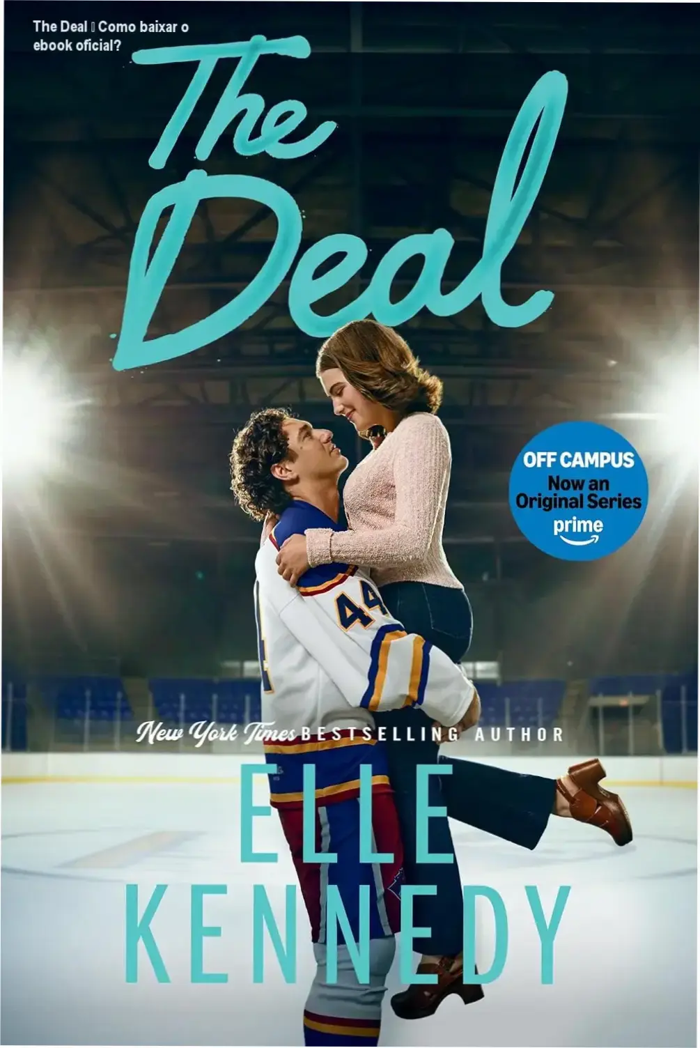 Capa do ebook The Deal (Off-Campus Book 1) em destaque para download oficial