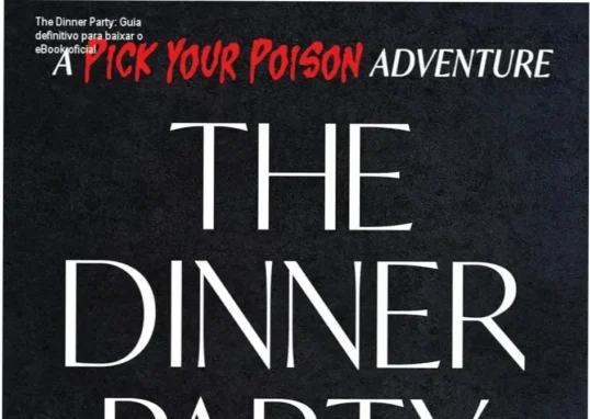 Capa do eBook The Dinner Party mostrando o dilema de download oficial