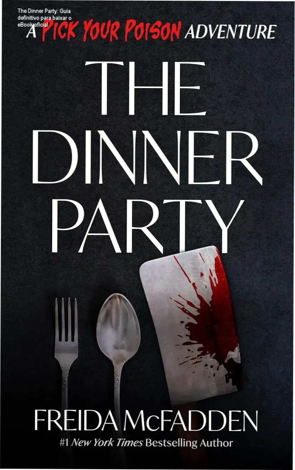 Capa do eBook The Dinner Party mostrando o dilema de download oficial