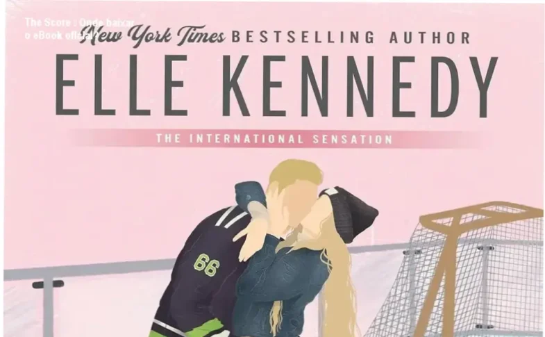 Capa do eBook The Score (Off-Campus Book 3) de Elle Kennedy