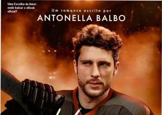 Capa do livro Uma Escolha de Amor de Antonella Balbo com texto sobre download oficial