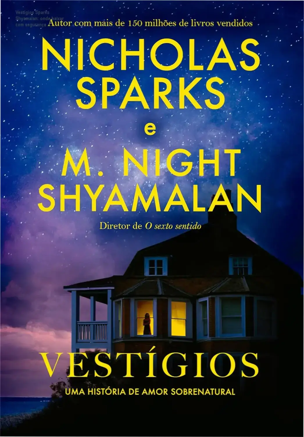 Capa do livro Vestígios de Nicholas Sparks e M. Night Shyamalan
