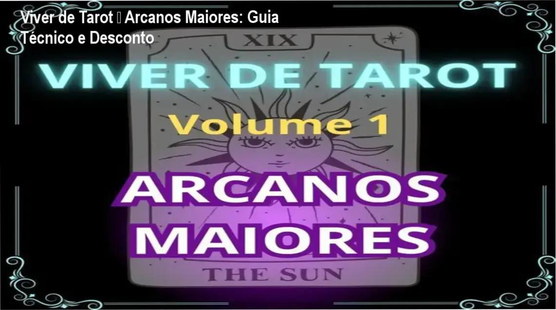Capa do curso Viver de Tarot – Volume 1: Arcanos Maiores com destaque para oferta de desconto