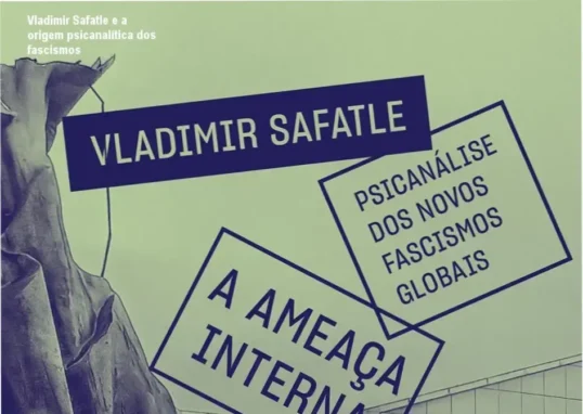Capa do livro A ameaça interna de Vladimir Safatle sobre fascismos