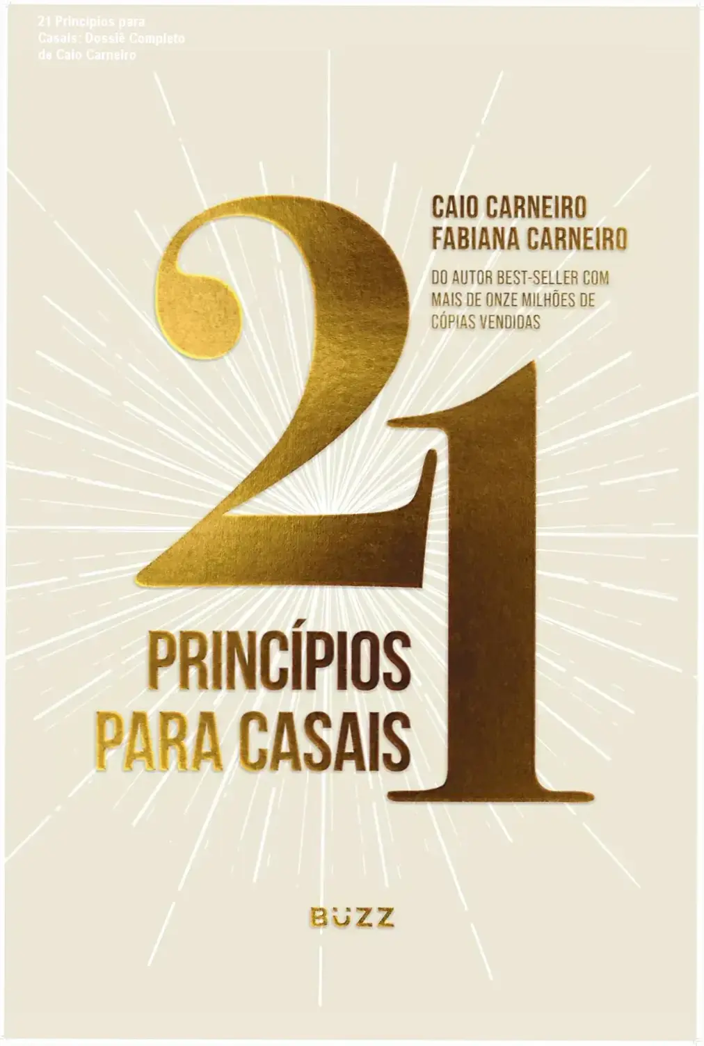 Capa do livro 21 Princípios para casais de Caio e Fabiana Carneiro