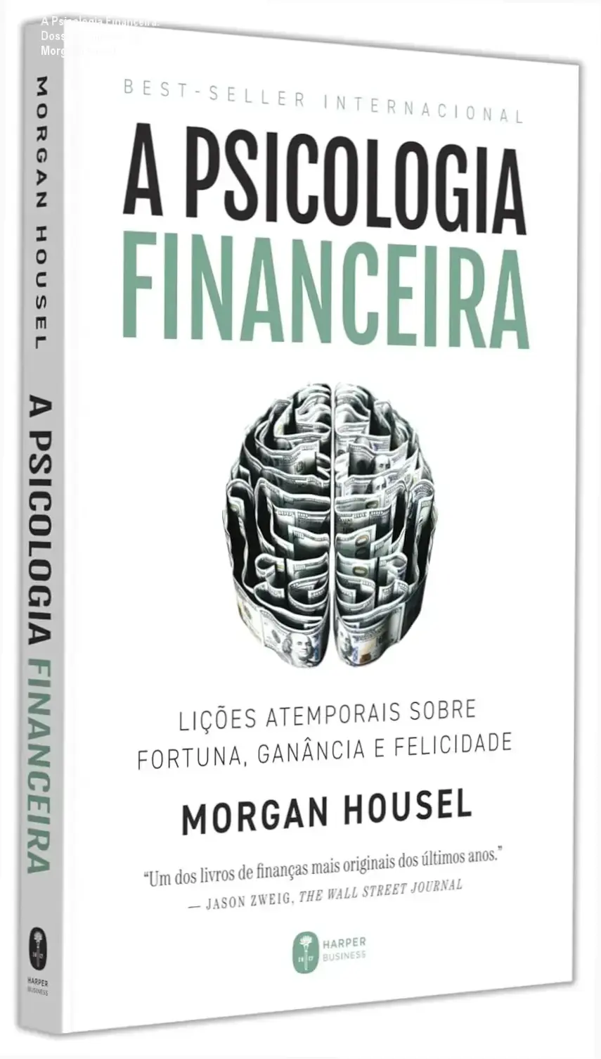 Capa do livro A Psicologia Financeira de Morgan Housel destacando lições sobre comportamento e riqueza