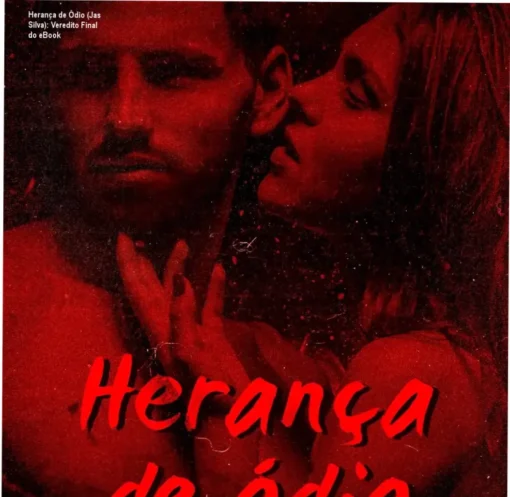 Capa do eBook Herança de Ódio de Jas Silva com temática de romance dark e bilionários
