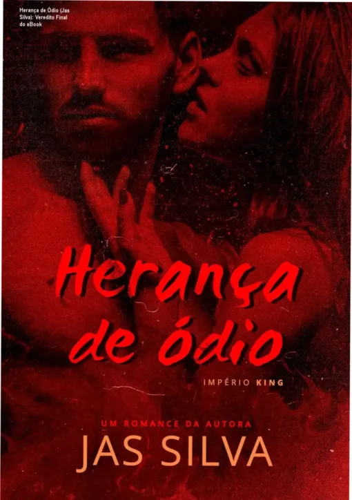 Capa do eBook Herança de Ódio de Jas Silva com temática de romance dark e bilionários