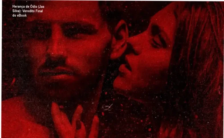 Capa do eBook Herança de Ódio de Jas Silva com temática de romance dark e bilionários