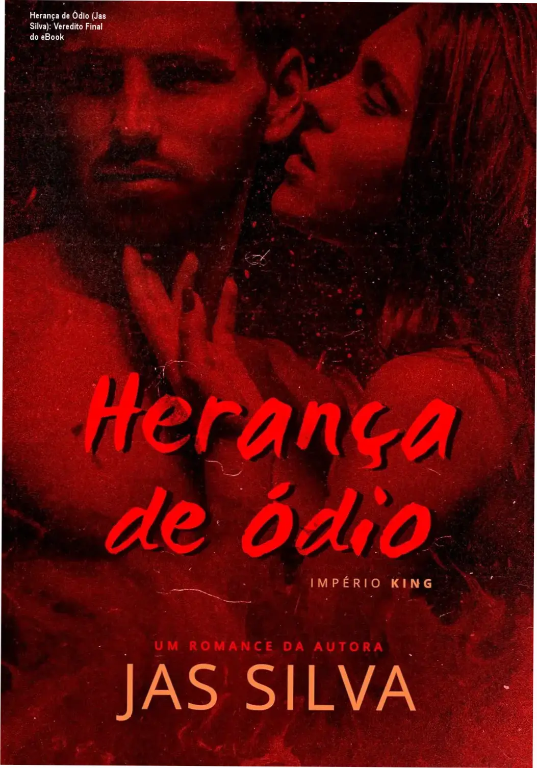 Capa do eBook Herança de Ódio de Jas Silva com temática de romance dark e bilionários